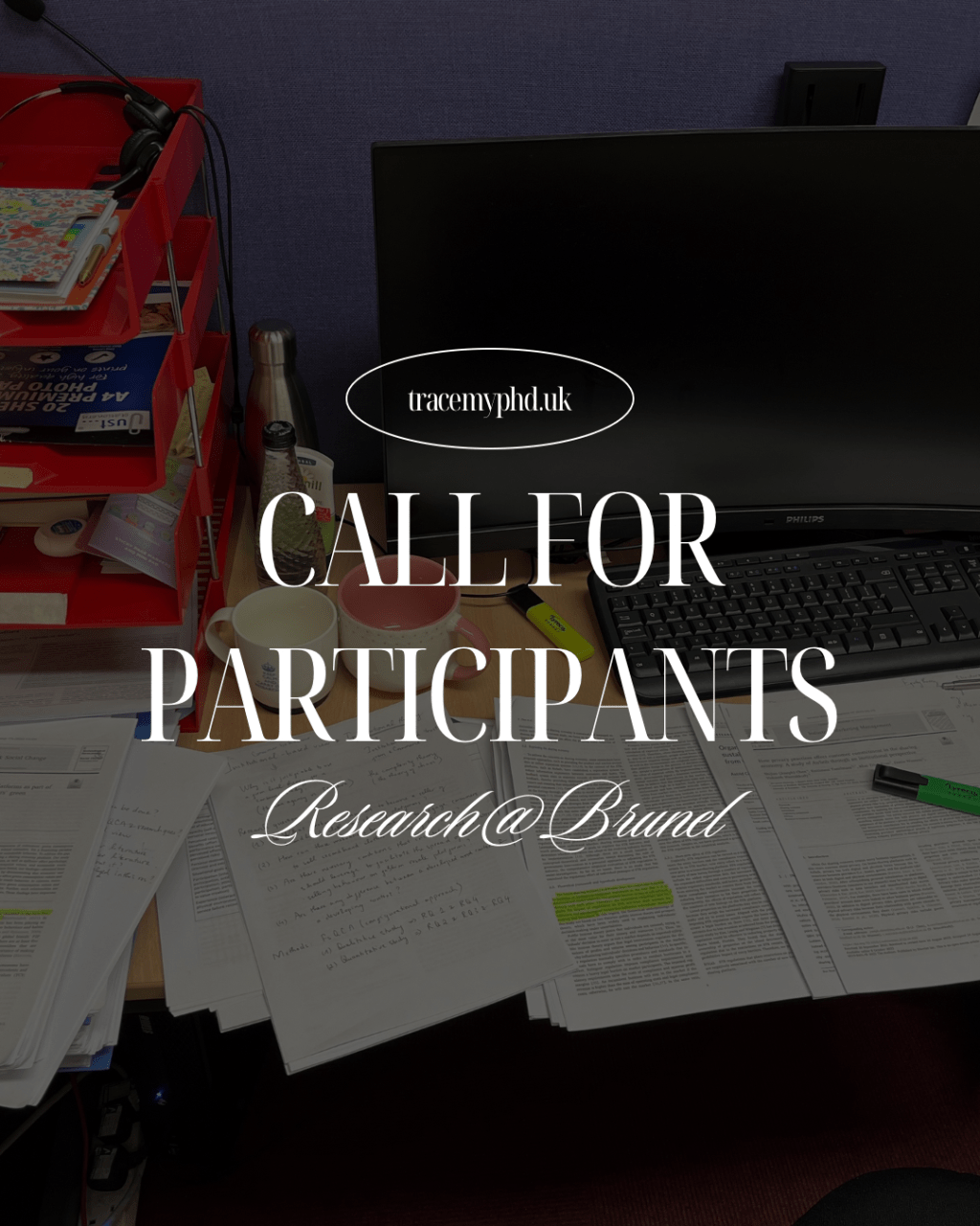 Call for participants: Doctoral Research in Brunel University&nbsp;London